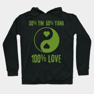 50% Yin 50% Yang 100% Love Hoodie